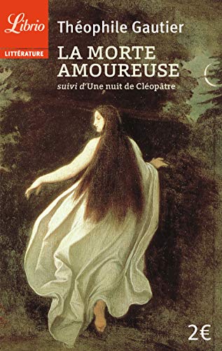 9782290334720: La Morte amoureuse: suivi de Arria Marcella