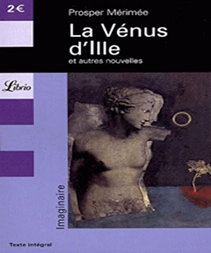 Beispielbild fr LA VENUS D'ILLE ET AUTRES NOUVELLES zum Verkauf von GF Books, Inc.