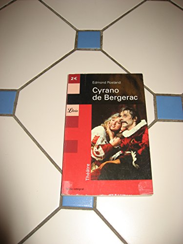 Beispielbild fr Cyrano de Bergerac (Librio Theatre) (French Edition) zum Verkauf von Better World Books