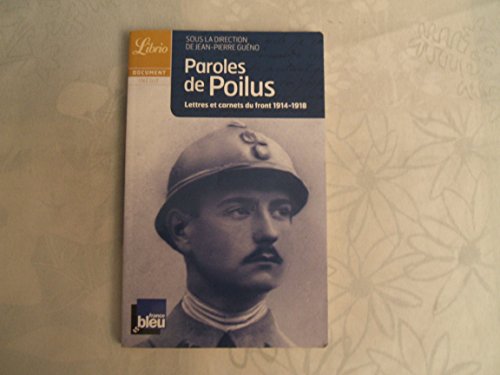 Beispielbild fr Librio: Paroles De Poilus (Librio Document) zum Verkauf von AwesomeBooks