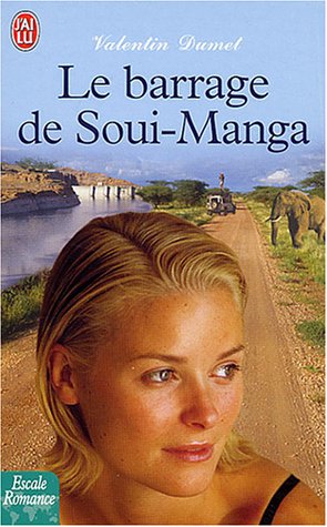 Stock image for LE BARRAGE DE SOUI-MANGA for sale by secretdulivre