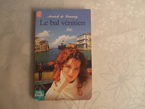 Stock image for LE BAL VENITIEN for sale by secretdulivre