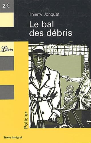 Stock image for Le Bal des dbris for sale by Librairie Th  la page