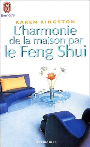 Beispielbild fr L'harmonie de la maison par le Feng Shui zum Verkauf von medimops