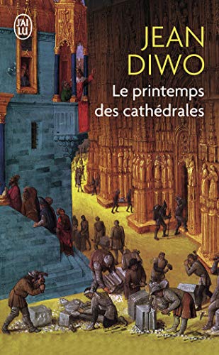 Stock image for le printemps des cathedrales for sale by Better World Books: West