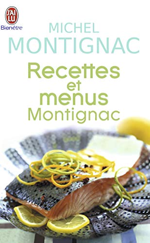 9782290336571: Recettes et menus Montignac ou la gastronomie nutritionnelle