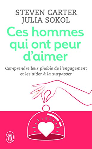 Stock image for Ces hommes qui ont peur d'aimer for sale by Ammareal