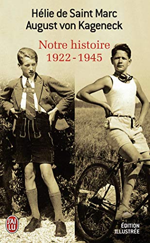 Beispielbild fr Notre Histoire, 1922-1945 : Conversations Avec Etienne De Montety zum Verkauf von RECYCLIVRE