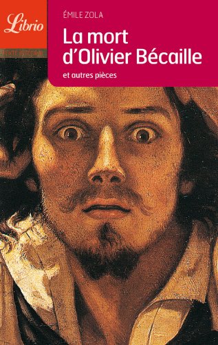 Stock image for La Mort D'Olivier Becaille (Librio Litterature) (French Edition) for sale by Wonder Book