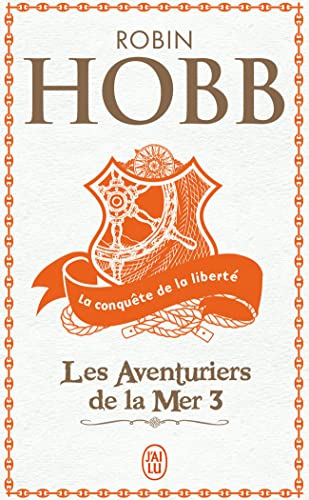 Beispielbild für La conquÃªte de la libertÃ (Les Aventuriers de la mer (3)) (French Edition) zum Verkauf von Discover Books