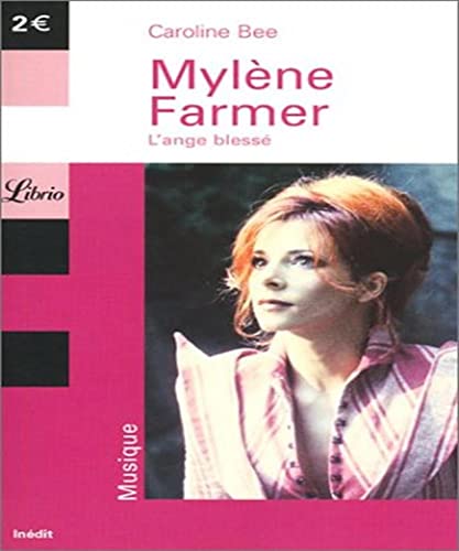 Beispielbild für Mylène Farmer : L'Ange blessé zum Verkauf von medimops