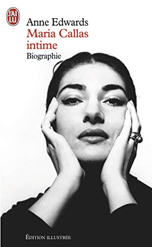 Maria Callas intime - Edwards, Anne