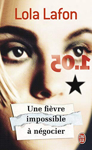 9782290338322: Une fivre impossible  ngocier (Nouvelle gnration) (French Edition)