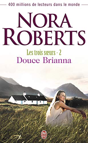 Douce Brianna (9782290338490) by Roberts, Nora