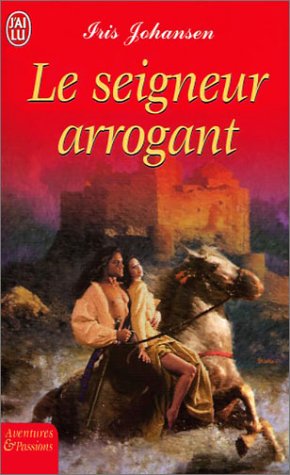 Stock image for Le seigneur arrogant for sale by Dmons et Merveilles