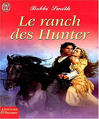 Imagen de archivo de Le ranch des Hunter a la venta por secretdulivre