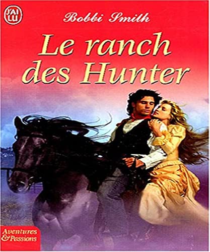 Stock image for Le ranch des Hunter for sale by secretdulivre