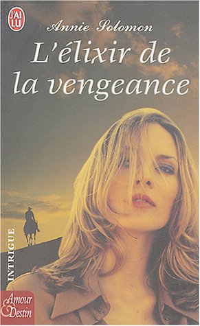 Stock image for L'lixir de la vengeance for sale by Ammareal