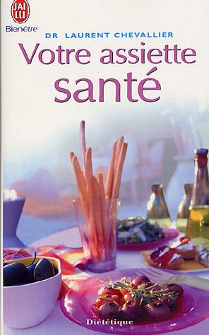 Stock image for Votre assiette sant for sale by medimops