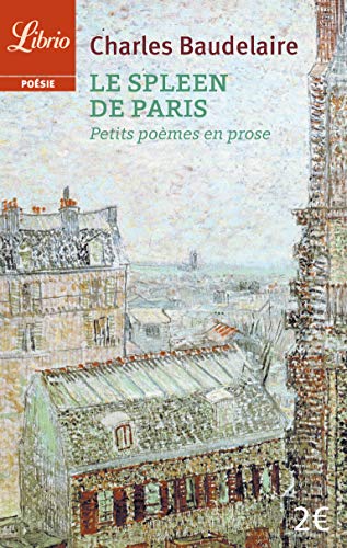 Beispielbild fr Le spleen de paris (French Edition) zum Verkauf von Better World Books
