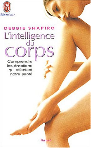 Beispielbild fr L'intelligence du corps zum Verkauf von medimops