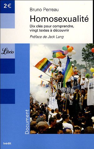 Beispielbild fr Homosexualit : Dix cls pour comprendre Vingt textes  dcouvrir zum Verkauf von medimops