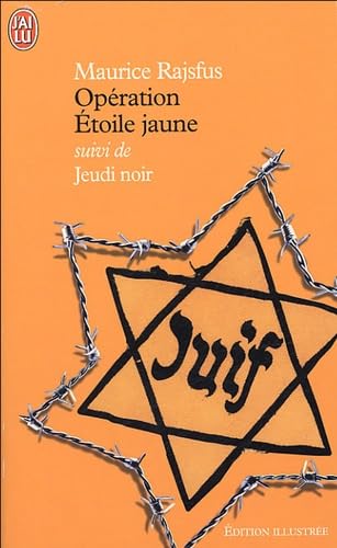 Stock image for Operation etoile jaune suivi de jeudi noir (DOCUMENTS) for sale by pompon