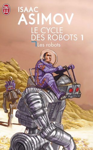 9782290342480: le cycle des robots 1 les robots