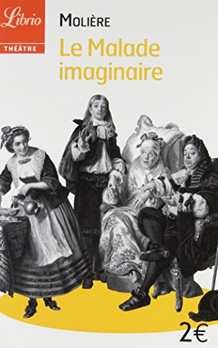 Beispielbild fr Le Malade Imaginaire (Librio Theatre) (French Edition) zum Verkauf von Books From California