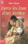 9782290343258: Dans les bras d'un Yankee