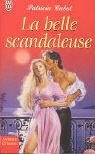 Stock image for La belle scandaleuse for sale by books-livres11.com