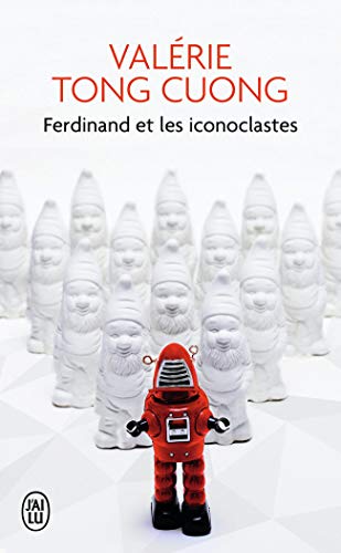 FERDINAND ET LES ICONOCLASTES (ISBN: 9782290343760)