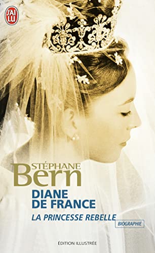 9782290343777: Diane de France, la princesse rebelle