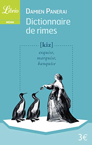 Stock image for Dictionnaire de rimes : Et petit trait de versification for sale by Ammareal