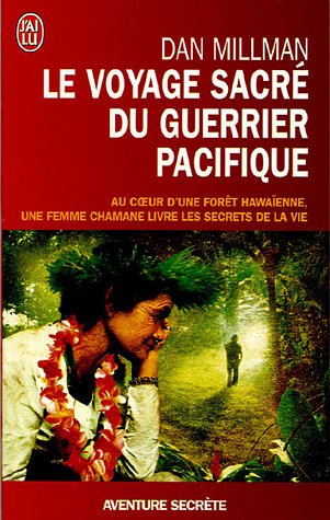 Beispielbild fr Le voyage sacr du guerrier pacifique zum Verkauf von Better World Books
