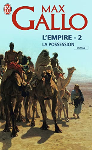 Beispielbild fr L'empire, Tome 2 : La possession zum Verkauf von books-livres11.com