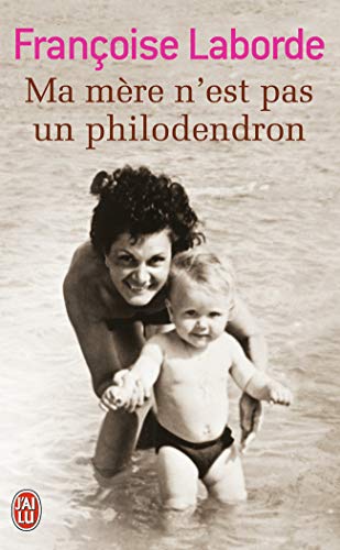 9782290345214: Ma mre n'est pas un philodendron