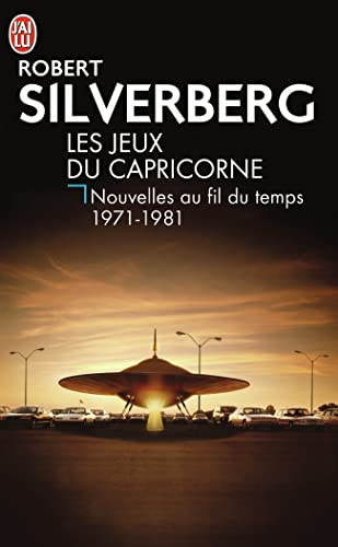 9782290345863: Les jeux du Capricorne (Tome 2): NOUVELLES AU FIL DU TEMPS 1971-1981