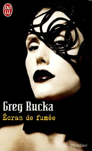 Ecran de fumee (POLICIER) (9782290346433) by Greg Rucka