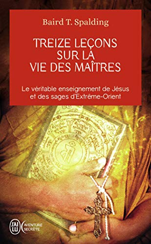 9782290346570: Treize leons sur la vie des matres