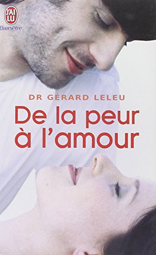 Stock image for De la peur  l'amour for sale by Ammareal