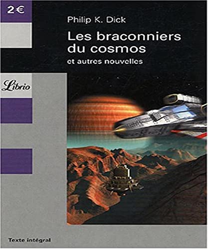 Imagen de archivo de Les braconniers du cosmos - et autres nouvelles a la venta por Ammareal