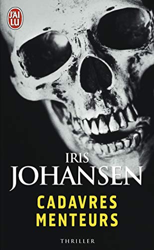 Cadavres menteurs (Thriller (18164)) (French Edition) (9782290347928) by [???]