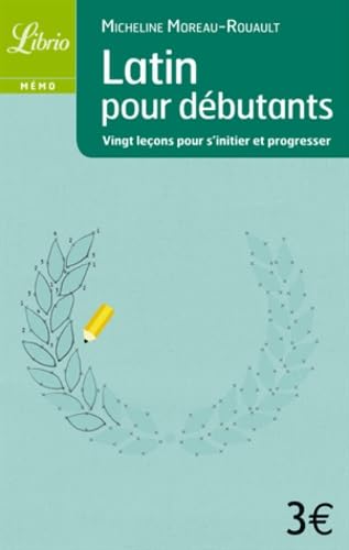 Stock image for Librio: Latin Pour Les Debutants (French Edition) for sale by Better World Books