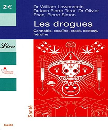 9782290348543: Les drogues: Cannabis, cocane, crack, ecstasy, hrone