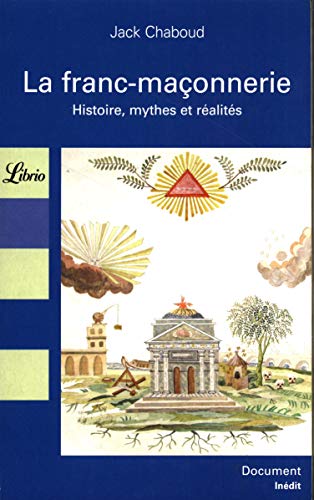 9782290349083: LA FRANC-MACONNERIE: HISTOIRE, MYTHES ET REALITES