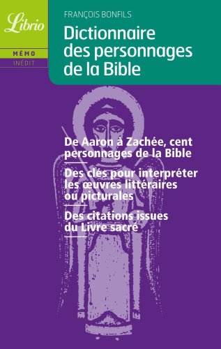 Stock image for Dictionnaire des personnages de la Bible for sale by medimops