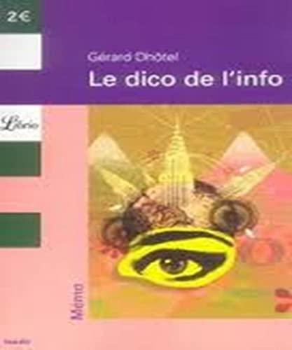 Stock image for Le dico de l'info for sale by Librairie Th  la page