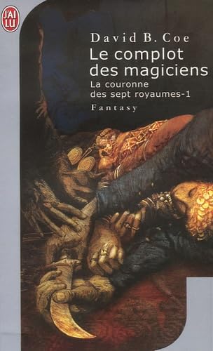 Beispielbild fr La couronne des sept royaumes, Tome 1 : Le complot des magiciens zum Verkauf von medimops