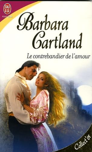 9782290350706: Contrebandier de l'amour (nouvelle edition) (Le) (BARBARA CARTLAND)